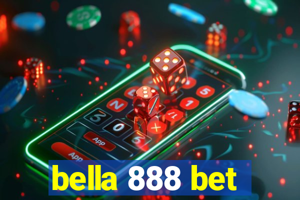 bella 888 bet