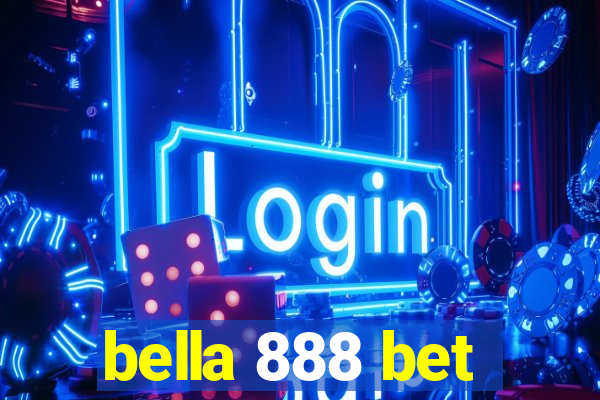 bella 888 bet