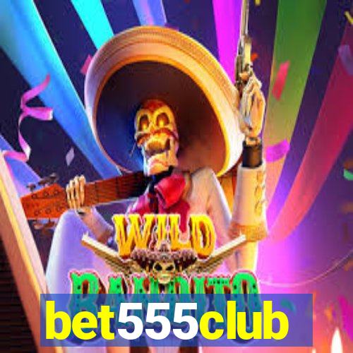 bet555club