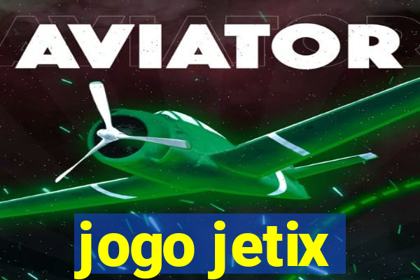 jogo jetix