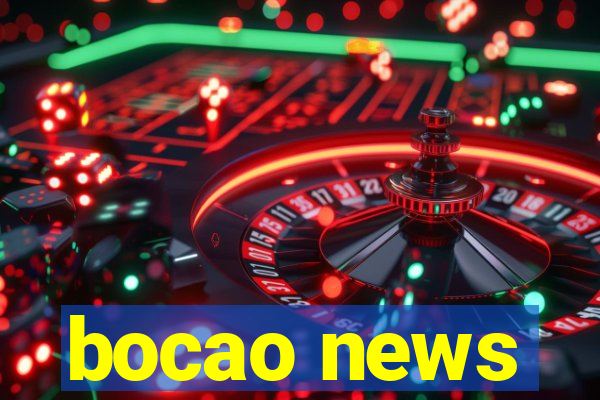 bocao news