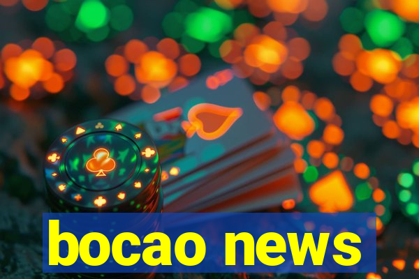 bocao news