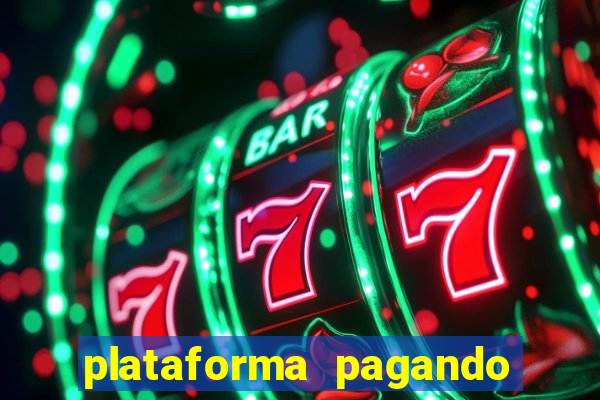 plataforma pagando no cadastro saque free