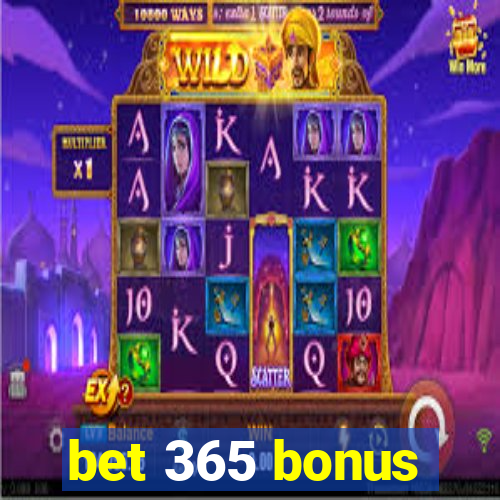 bet 365 bonus