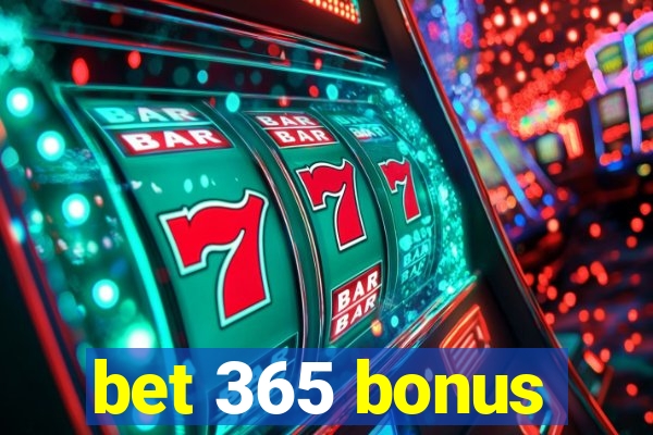 bet 365 bonus