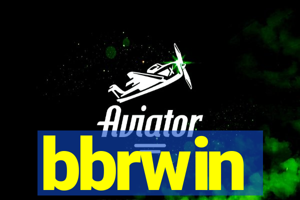 bbrwin