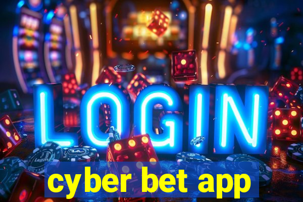 cyber bet app