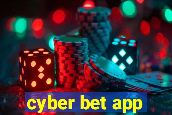 cyber bet app