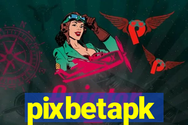 pixbetapk