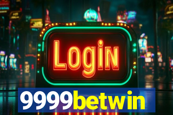 9999betwin