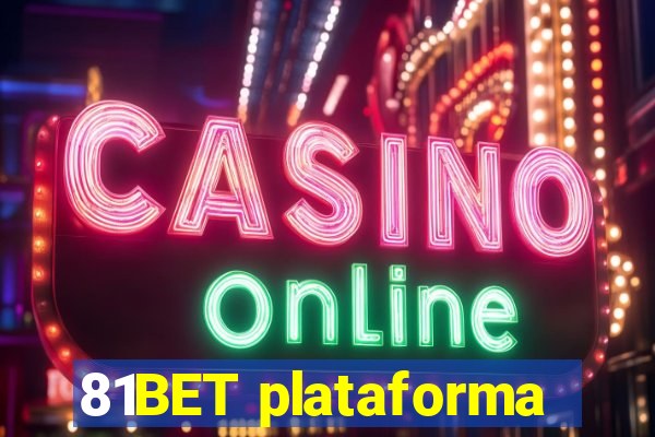 81BET plataforma