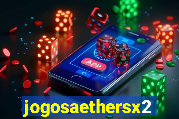 jogosaethersx2