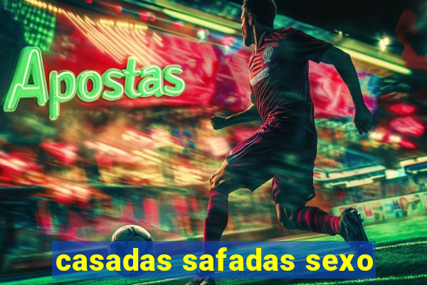 casadas safadas sexo