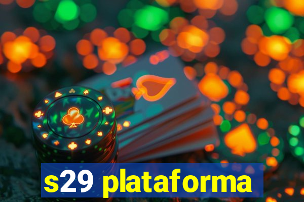 s29 plataforma