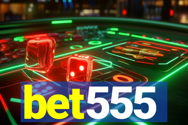 bet555