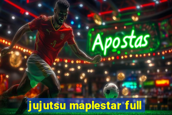 jujutsu maplestar full