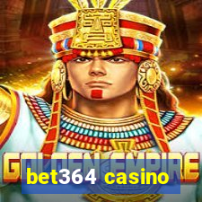 bet364 casino