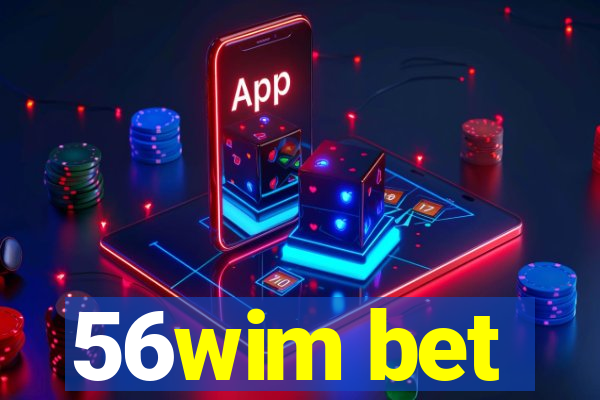 56wim bet