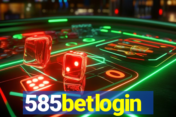 585betlogin