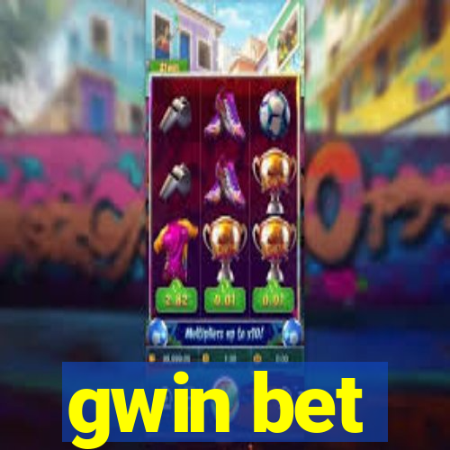 gwin bet