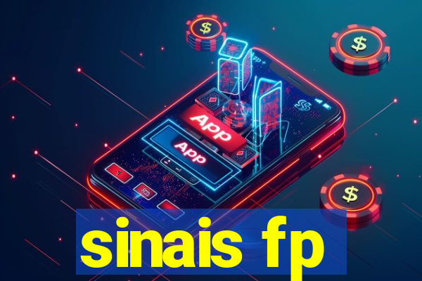 sinais fp