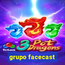 grupo facecast