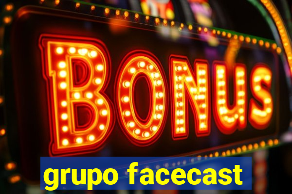 grupo facecast