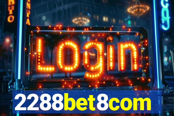 2288bet8com