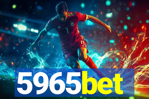 5965bet