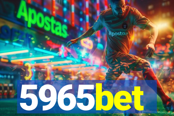 5965bet