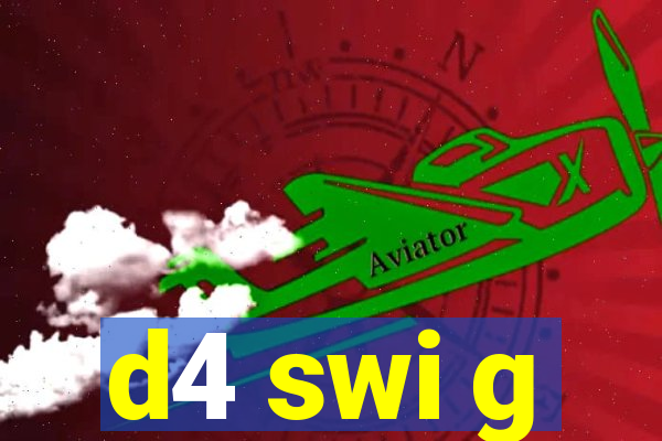 d4 swi g