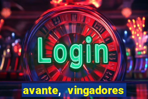 avante, vingadores hq online