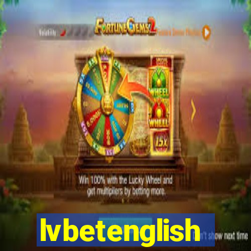 lvbetenglish