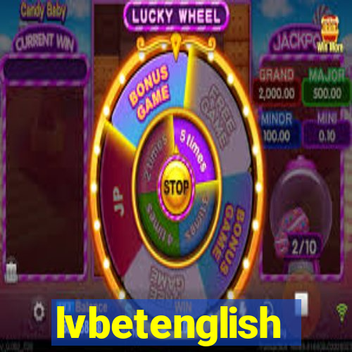 lvbetenglish