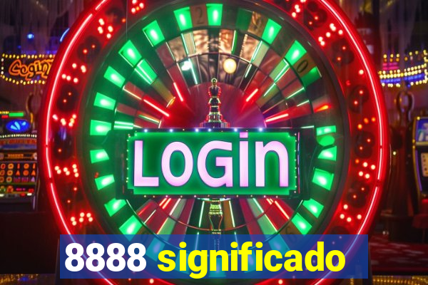 8888 significado