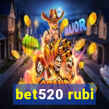 bet520 rubi