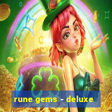 rune gems - deluxe