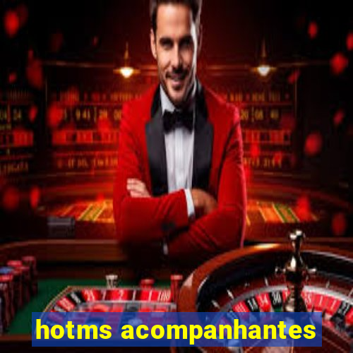 hotms acompanhantes