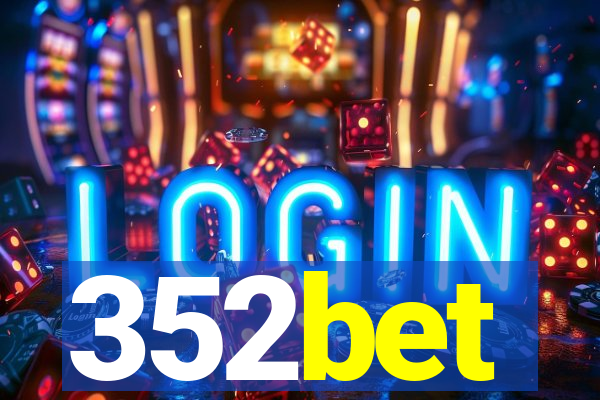 352bet