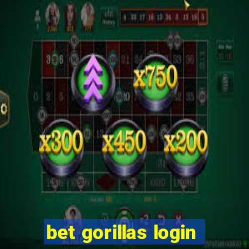 bet gorillas login