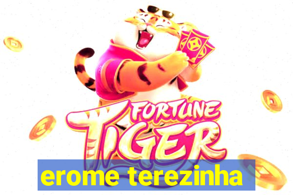 erome terezinha