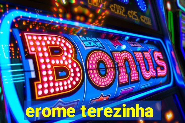 erome terezinha