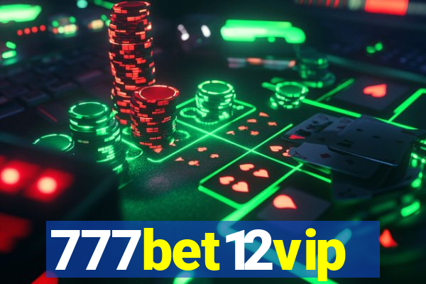 777bet12vip