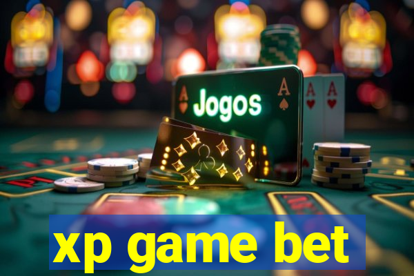 xp game bet