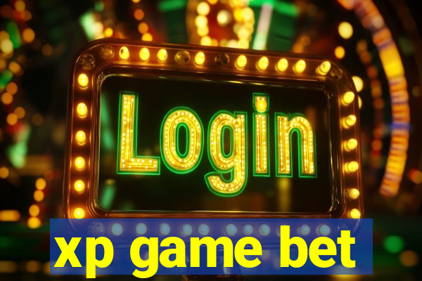 xp game bet