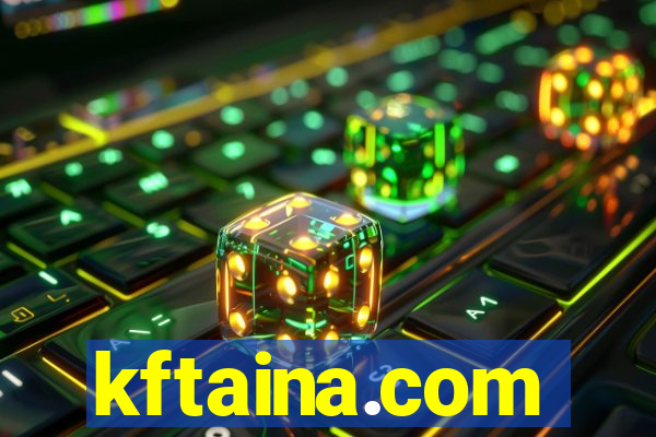 kftaina.com