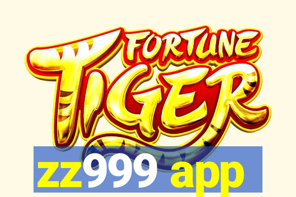 zz999 app