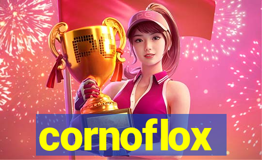 cornoflox