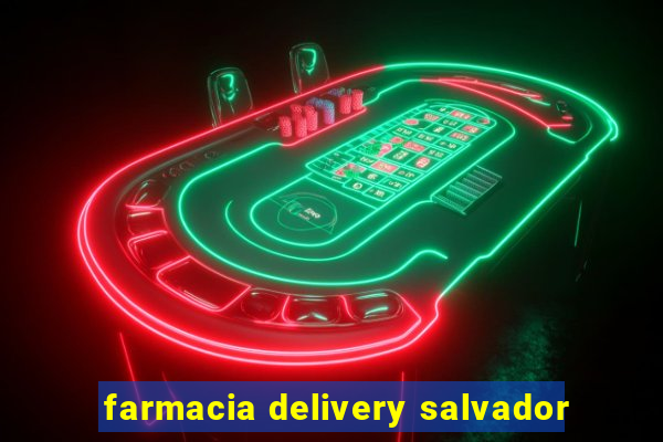 farmacia delivery salvador