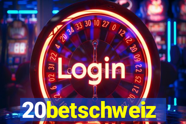 20betschweiz